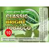 Arôme : Green Classic Bright Tobacco
Dernière mise à jour le : 25-09-2015 Arôme : Green Classic Bright Tobacco
Dernière mise à jour le : 25-09-2015