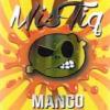 Arôme : mango par MisTiq Arôme : mango par MisTiq
