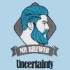 Arôme :  Uncertainty ( Mr Brewer ) 
