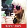 Arme :  bubble gun par T Juice