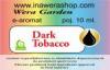 Arme :  Dark Tobacco ( Wera Garden ) 