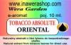 Arôme : Tobacco Absolute Oriental
Dernière mise à jour le : 04-05-2014 Arôme : Tobacco Absolute Oriental
Dernière mise à jour le : 04-05-2014
