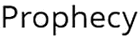 Prophecy ( FR ) Prophecy ( FR )