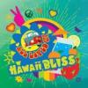 Arôme :  Hawaii Bliss par Big Mouth
