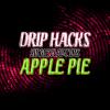 Arôme :  Apple Pie par Drip Hacks