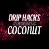 Arôme :  Coconut par Drip Hacks