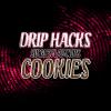 Arôme :  Cookies par Drip Hacks