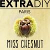 Arôme :  Miss Chesnut par EXTRAPURE