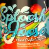 Arôme :  Mango Monkeys par SPLOOSH JUICE